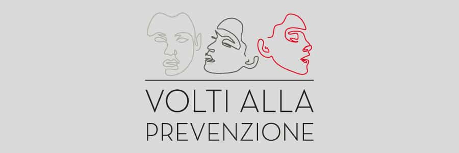 Volti alla Prevenzione